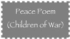 Peace Poem(Children of War)